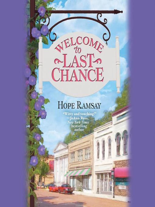Title details for Welcome to Last Chance by Hope Ramsay - Available